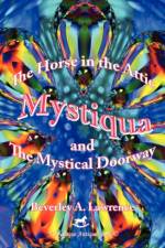Mystiqua af Beverley A. Lawrence