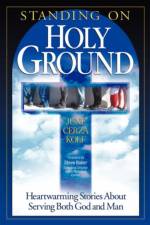 Standing On Holy Ground af June Cerza Kolf