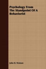 Psychology From The Standpoint Of A Behaviorist af John B. Watson