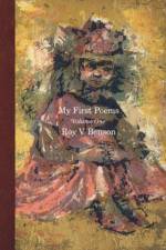 My First Poems af Roy V. Benson