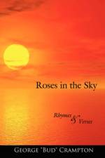 Roses in the Sky af George 