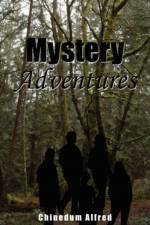 Mystery Adventures af Chinedum Alfred