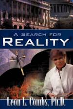 A Search for Reality af Leon L Combs