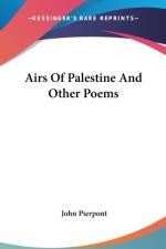 Airs Of Palestine And Other Poems af John Pierpont