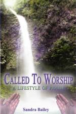 Called to Worship af Sandra Bailey