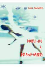 Double-jeu a Roland-Garros af Laure Emmagues