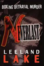Neverlast af Leeland Lake