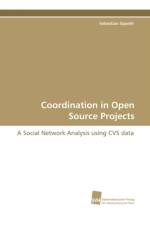 Coordination in Open Source Projects af Sebastian Spaeth