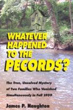 Whatever Happened to the Pecords? af James P. Naughton