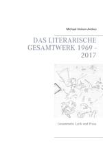 Das literarische Gesamtwerk 1969 - 2017 af Michael Heinen-Anders