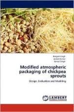 Modified atmospheric packaging of chickpea sprouts af Jarnail Singh