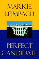 Perfect Candidate af Markie Leimbach
