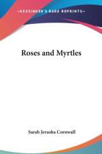ROSES AND MYRTLES af SARAH JERU CORNWALL