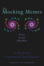 The Mocking Memes af Evan Louis Sheehan
