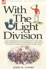 With the Light Division af John H Cooke