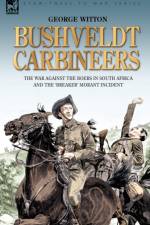Bushveldt Carbineers af George Witton