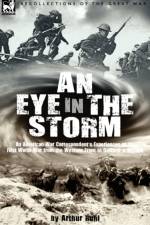 An Eye in the Storm af Arthur Arthur Brown Ruhl