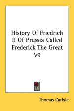 History Of Friedrich II Of Prussia Called Frederick The Great V9 af Thomas Carlyle
