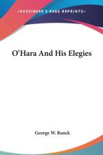 O'HARA AND HIS ELEGIES af George W. Ranck