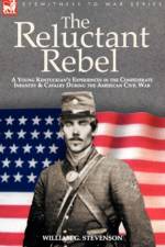 The Reluctant Rebel af William G Stevenson