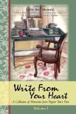 Write from Your Heart, a Collection of Memories from Pepper Tree's Past