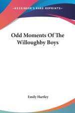 ODD MOMENTS OF THE WILLOUGHBY BOYS af Emily Hartley