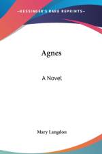 Agnes: A Novel af Mary Langdon