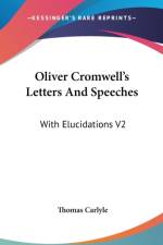 Oliver Cromwell's Letters And Speeches af Thomas Carlyle