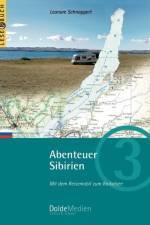 Abenteuer Sibirien af Leonore Schnappert