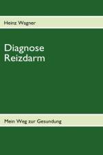 Diagnose Reizdarm af Heinz Wagner