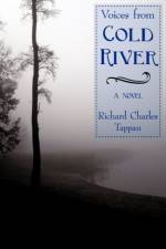 Voices from Cold River af Richard Charles Tappan