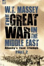 The Great War in the Middle East af W T Massey