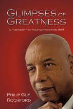 Glimpses of Greatness af Philip Guy Rochford