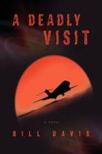 A Deadly Visit af Bill Davis
