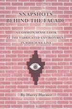 Snapshots Behind the Facade af Harry Harner