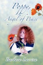 Poppy, Angel of Peace af Barbara Larriva