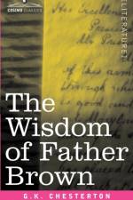 The Wisdom of Father Brown af G K Chesterton
