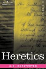 Heretics af G K Chesterton