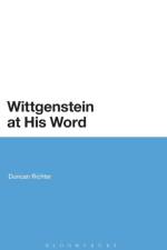 Wittgenstein at His Word af Duncan Richter