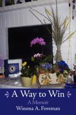 A Way to Win af Winona A. Foreman