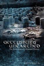 Gettysburg Unearthed af John G. Sabol