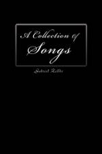 A Collection of Songs af Gabriel Zeldis