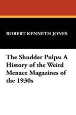The Shudder Pulps af Robert Kenneth Jones