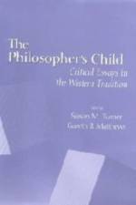 The Philosopher's Child af Gareth B. Matthews