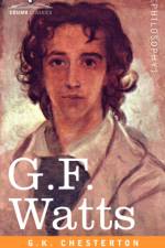 G.F. Watts af G K Chesterton