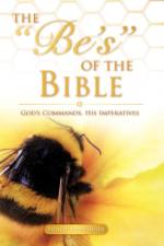 The Be's of the Bible af Phillip Mehringer