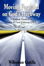 Moving Forward on God's Highway af Willenham Castilla