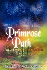 Primrose Path af Vincent M M
