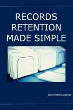 Records Retention Made Simple af Dee Armstrong Crabtree