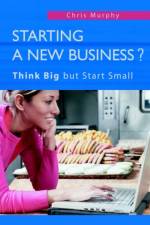 Starting a New Business? af Chris Murphy